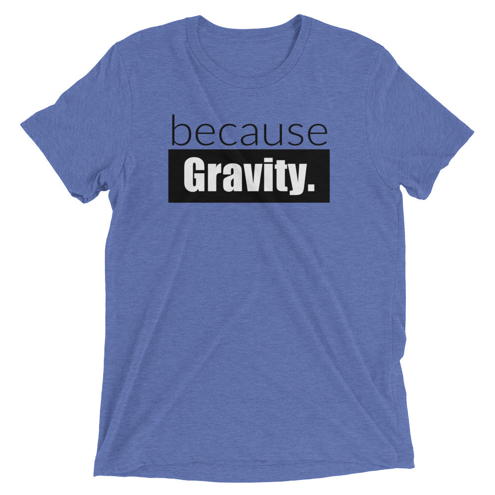 because Gravity. - Vintage, fitted look short sleeve t-shirt