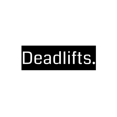 because Deadlifts.