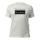 because Risen - Unisex t-shirt