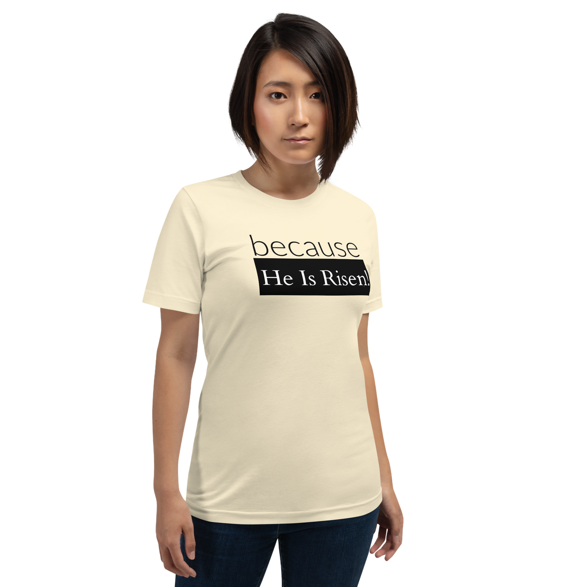 because Risen - Unisex t-shirt
