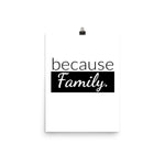 because Family. - Poster