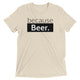 because Beer. - Vintage, fitted look short sleeve t-shirt