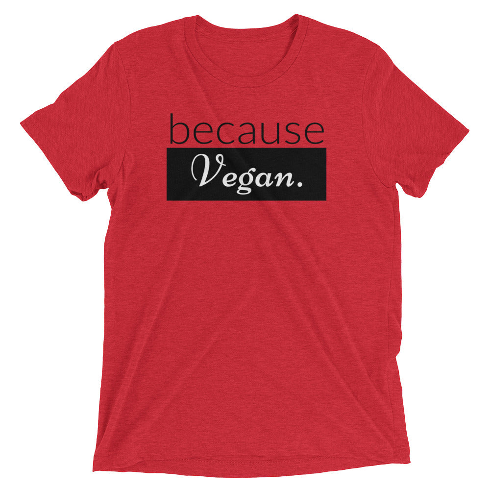 because Vegan. - Vintage, fitted look short sleeve t-shirt