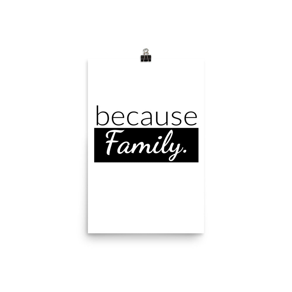 because Family. - Poster