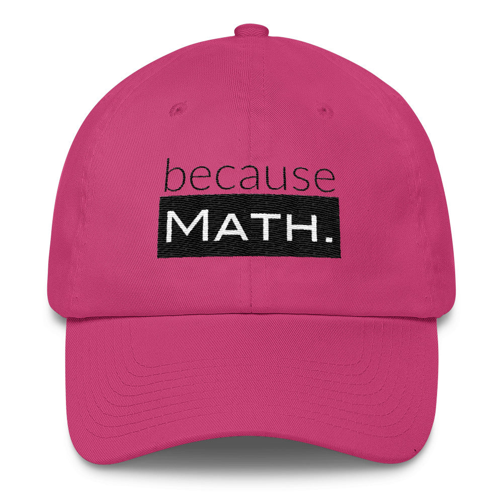 because Math. - Cotton Cap