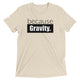 because Gravity. - Vintage, fitted look short sleeve t-shirt