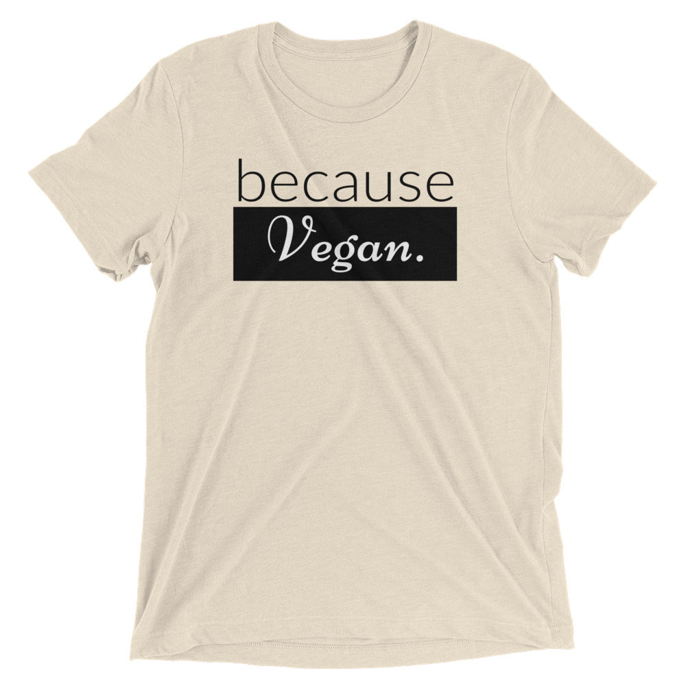 because Vegan. - Vintage, fitted look short sleeve t-shirt