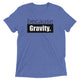 because Gravity. - Vintage, fitted look short sleeve t-shirt