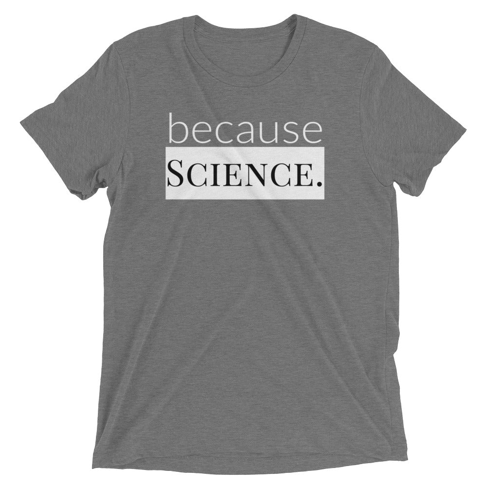 because Science. (white version) - Vintage, fitted look short sleeve t-shirt