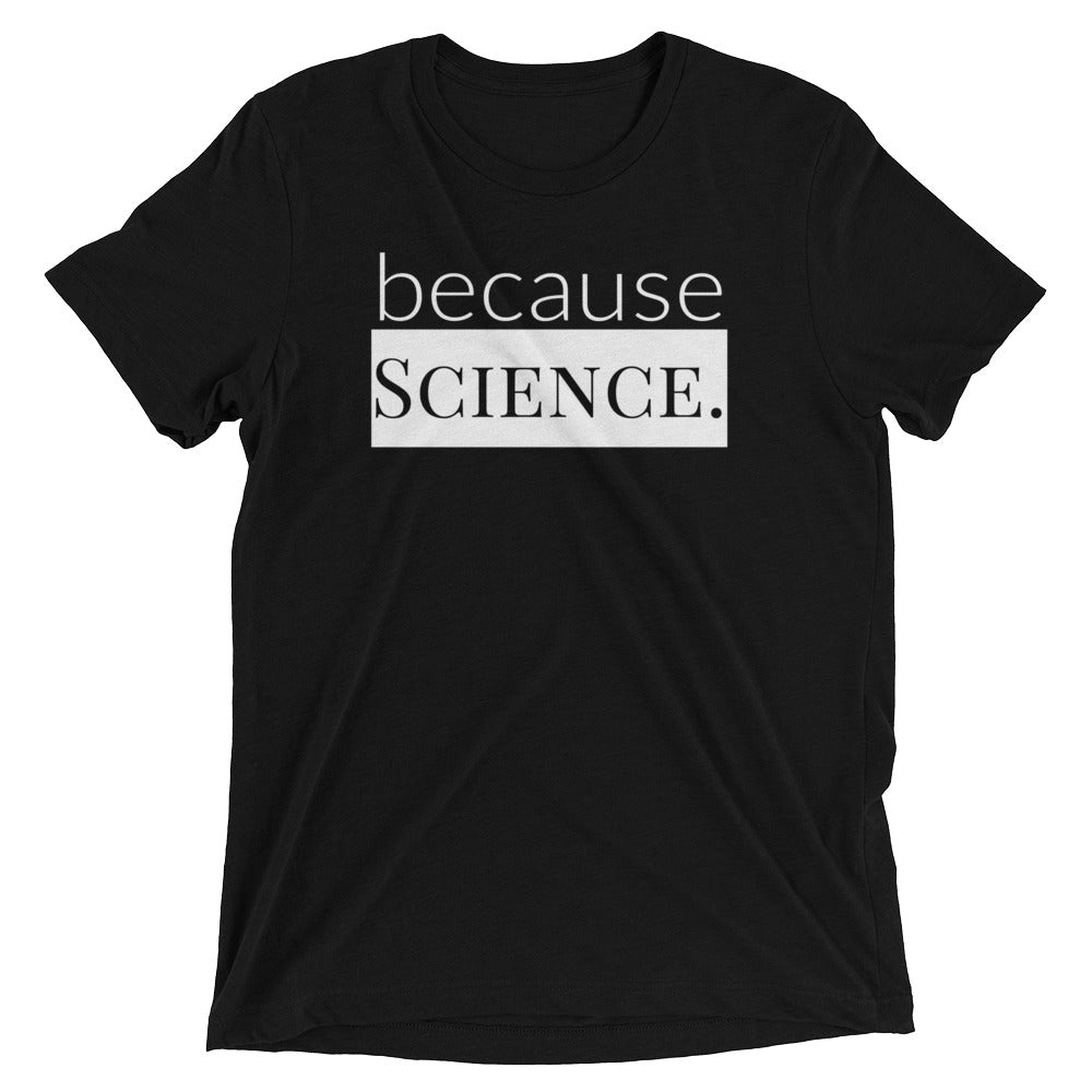 because Science. (white version) - Vintage, fitted look short sleeve t-shirt