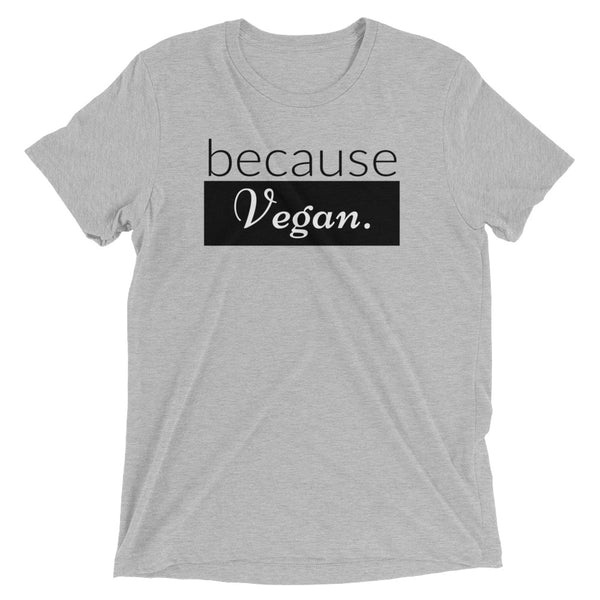 because Vegan. - Vintage, fitted look short sleeve t-shirt