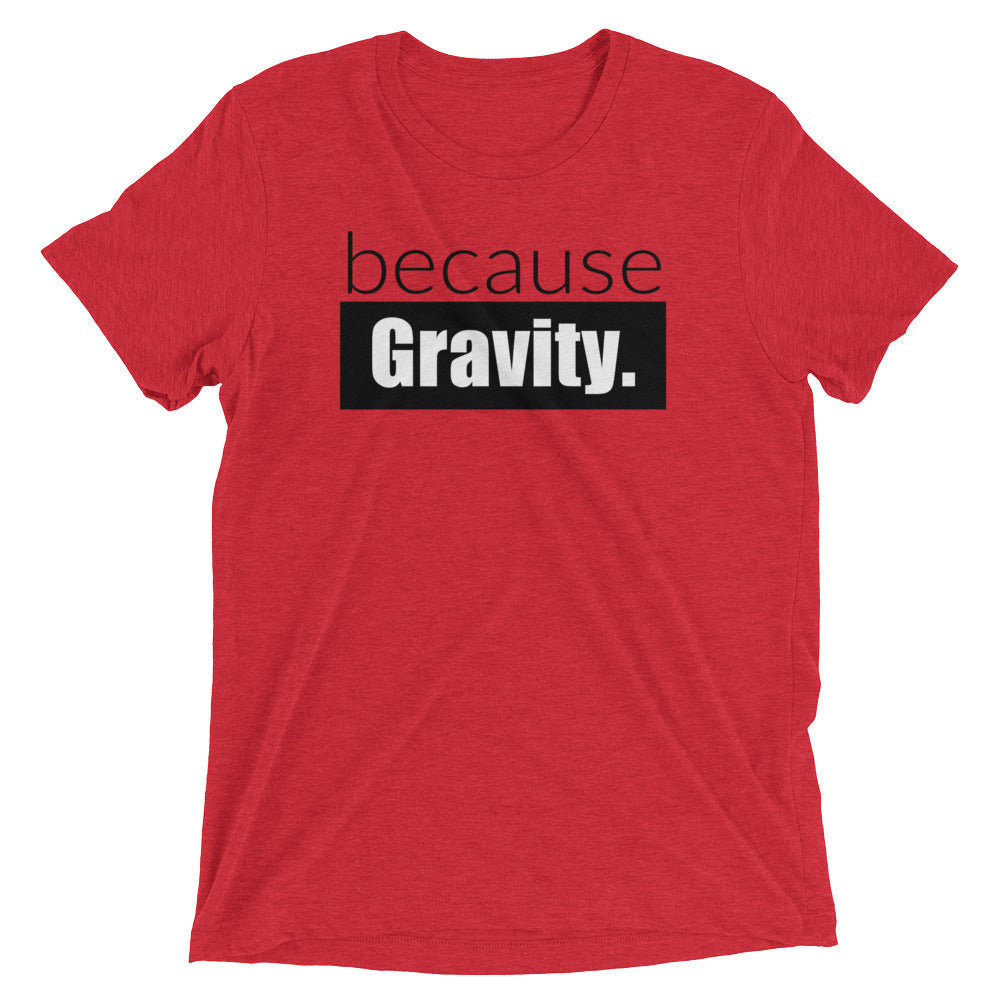 because Gravity. - Vintage, fitted look short sleeve t-shirt